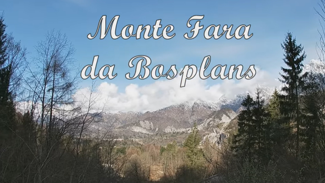 Video Monte Fara da Bosplans